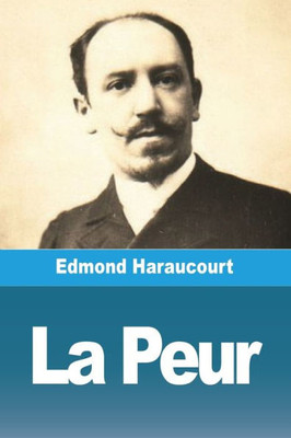 La Peur (French Edition)