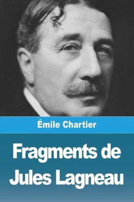 Fragments De Jules Lagneau (French Edition)