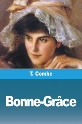 Bonne-Grâce (French Edition)