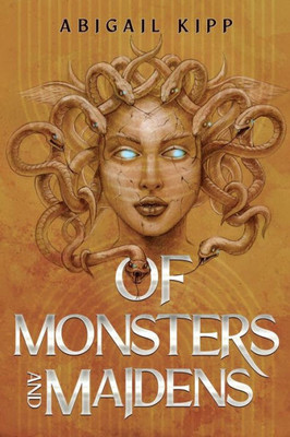 Of Monsters And Maidens