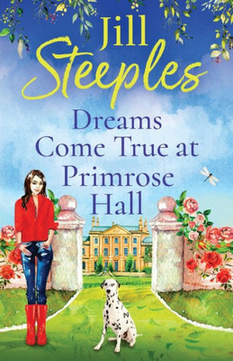 Dreams Come True At Primrose Hall