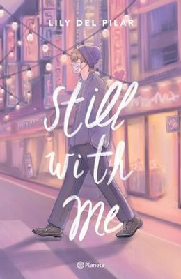 Still With Me (Spanish Edition)