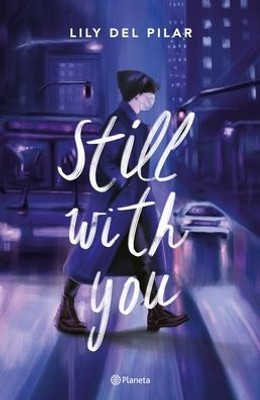 Still With You (Spanish Edition)