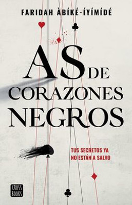 As De Corazones Negros (Spanish Edition)