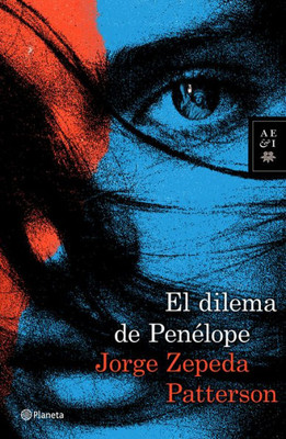 El Dilema De Penélope (Spanish Edition)