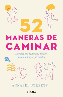 52 Maneras De Caminar (Spanish Edition)