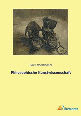 Philosophische Kunstwissenschaft (German Edition)