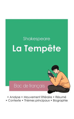 Réussir Son Bac De Français 2023: Analyse De La Tempête De Shakespeare (French Edition)