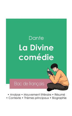 Réussir Son Bac De Français 2023: Analyse De L'Enfer Dans La Divine Comédie De Dante (French Edition)