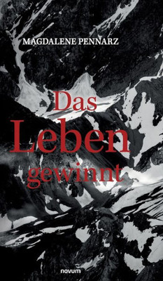 Das Leben Gewinnt (German Edition)