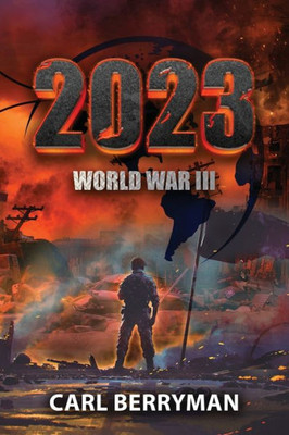 2023: World War Iii