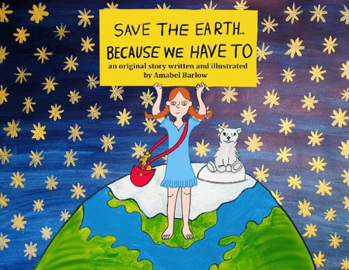 Save The Earth ... Because We Have To