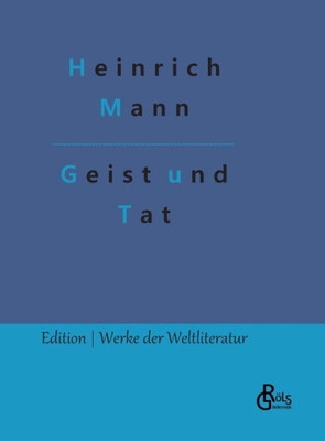 Geist Und Tat (German Edition)
