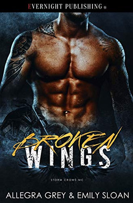 Broken Wings (Storm Crows MC)