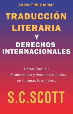 Traducción Literaria Y Derechos Internacionales (Spanish Edition)