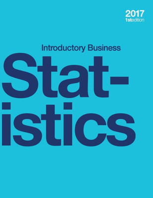 Introductory Business Statistics (Paperback, B&W)