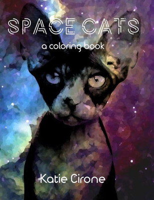 Space Cats: A Coloring Book