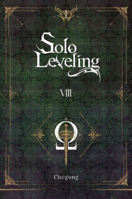 Solo Leveling, Vol. 8 (Novel) (Volume 8) (Solo Leveling (Novel))
