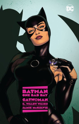Batman- One Bad Day: Catwoman