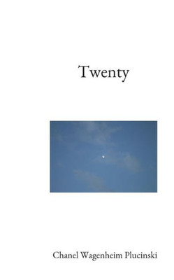 Twenty: A Poetry Collection
