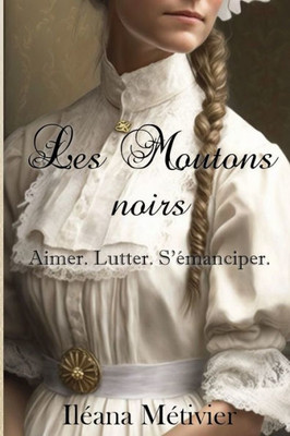 Les Moutons Noirs (French Edition)