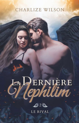 Le Rival (La Dernière Nephilim T. 2) (French Edition)