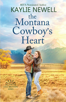 The Montana Cowboy's Heart (The Cole Brothers)