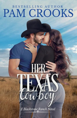 Her Texas Cowboy (Blackstone Ranch)