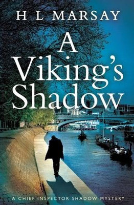 A Viking's Shadow (Chief Inspector Shadow Mystery)