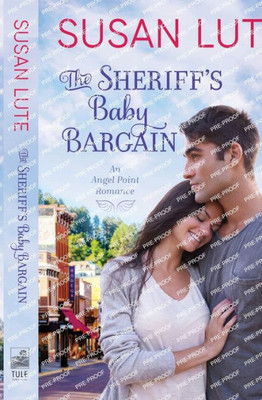 The Sheriff's Baby Bargain (Angel Point)