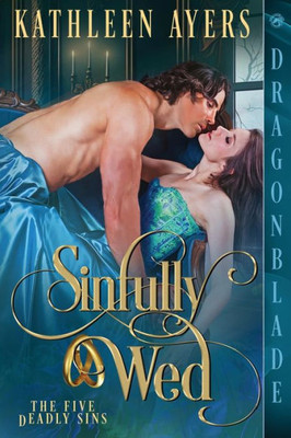 Sinfully Wed (The Five Deadly Sins)