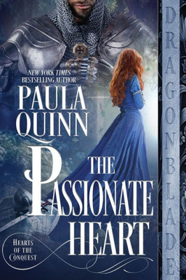 The Passionate Heart (Hearts Of The Conquest)