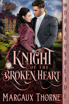 Knight Of The Broken Heart (The Eglinton Knight)