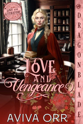 Love And Vengeance (Love And Literature)