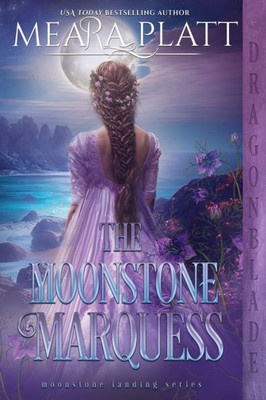 The Moonstone Marquess (The Moonstone Landing)