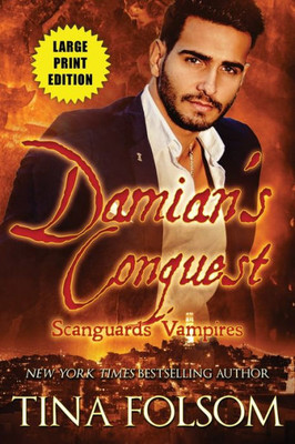 Damian's Conquest: Scanguards Hybrids #2 (Scanguards Vampires)