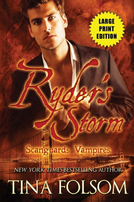 Ryder's Storm: Scanguards Hybrids #1 (Scanguards Vampires)