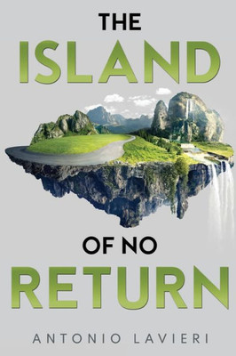 The Island Of No Return