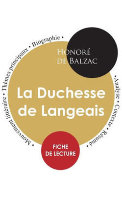Fiche De Lecture La Duchesse De Langeais (Étude Intégrale) (French Edition)