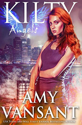 Kilty Angels: Time-Travel Urban Fantasy Thriller with a Killer Sense of Humor (Kilty Series)