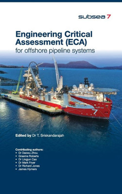 Engineering Critical Assessment (Eca) For Offshore Pipeline Systems