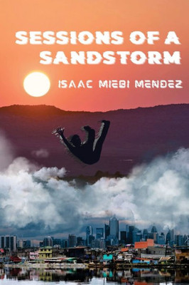 Sessions Of A Sandstorm