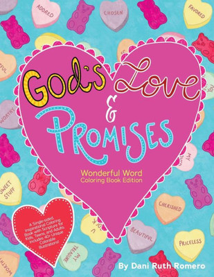 God's Love & Promises - Single-Sided Inspirational Coloring Book With Scripture For Kids, Teens, And Adults, 40+ Unique Colorable Illustrations (Wonderful Word)