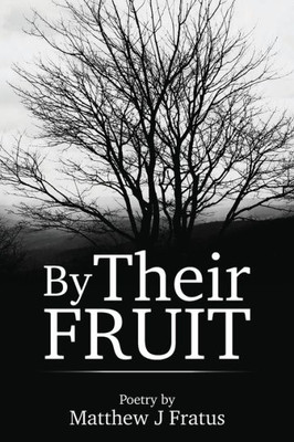 By Their Fruit