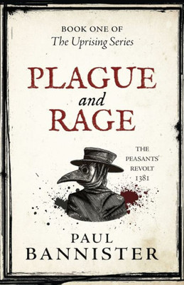 Plague And Rage (Uprising)