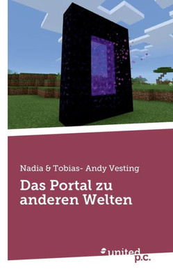 Das Portal Zu Anderen Welten (German Edition)