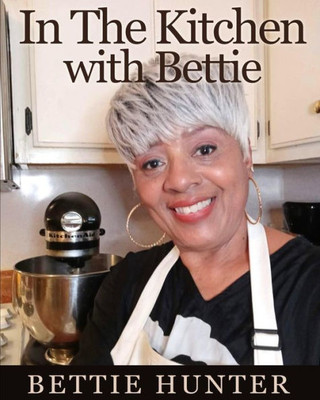 In The Kitchen With Bettie