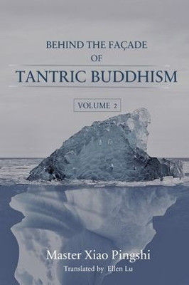 Behind The Façade Of Tantric Buddhism