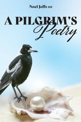 A Pilgrim's Poetry