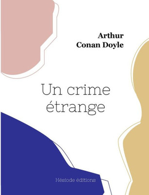 Un Crime Étrange (French Edition)